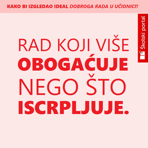 Poučavanje dobroga rada u učionici