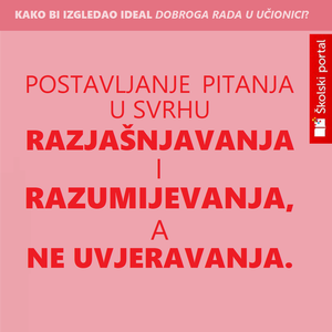 Poučavanje dobroga rada u učionici