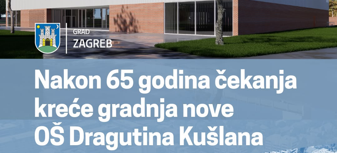 Nakon 65 godina kreće gradnja nove škole u Kušlanovoj
